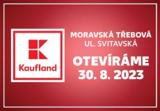 V Moravské Třebové bude otevřena nová prodejna Kaufand