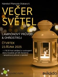 Blíží se večer světel s lampionovým průvodem a ohňostrojem